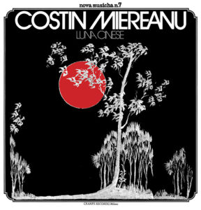 COSTIN MIEREANU – Luna Cinese