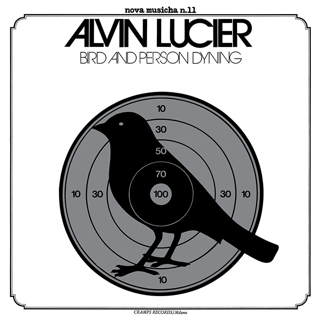 Alvin Lucier – Bird and Person Dyning