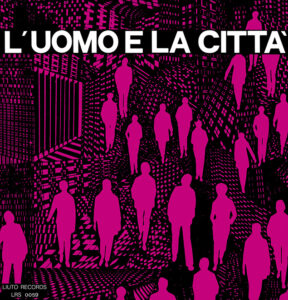 PIERO UMILIANI – L’Uomo e la Città